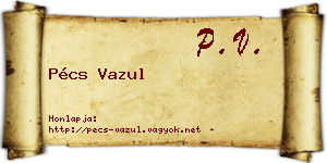 Pécs Vazul névjegykártya